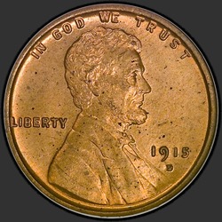аверс 1¢ (penny) 1915 "EE.UU. - 1 Cent / 1915 - D"
