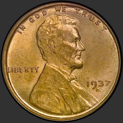 аверс 1¢ (penny) 1937 "USA - 1 Cent / 1937 - D"