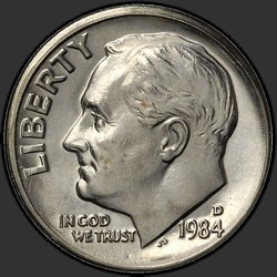 аверс 10¢ (dime) 1984 "USA - Dime / 1984 - D"